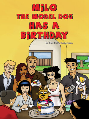 cover image of Milo the Model Dog Has a Birthday Party